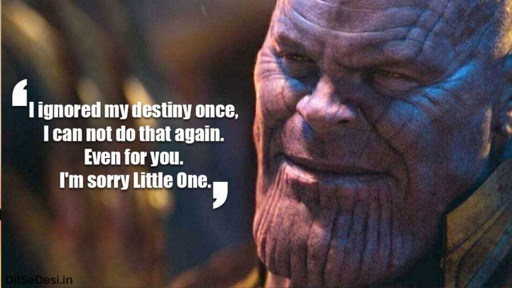 Marvel's Avenger Best Thanos Quotes, Dialogue, Status & Images in Hindi (9)