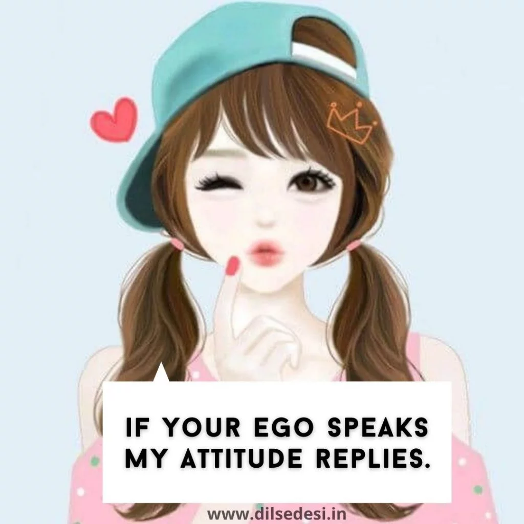 Best 100+ Attitude Quotes For Girls | Attitude DP for girl with quotes