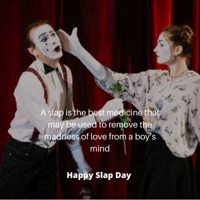 Happy Slap Day 2021 Quotes, Shayari, Sms, Message, Funny Lines
