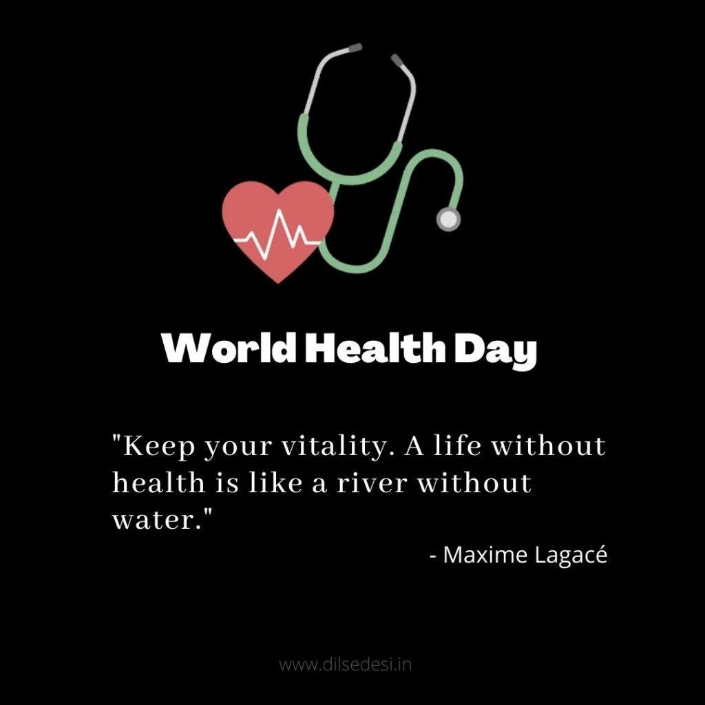 World Health Day 2021 Inspirational and Motivational Quotes