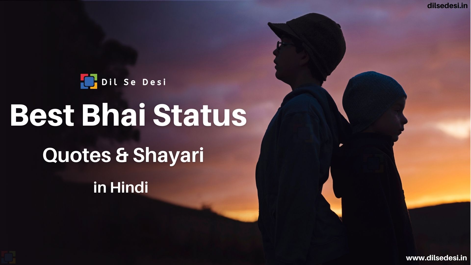 Best Bhai Status, Quotes, Shayari, Caption in Hindi