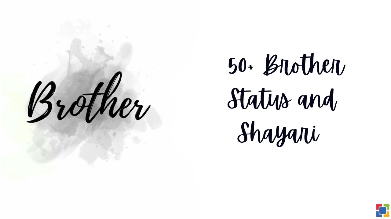 50+ Brother Status and Shayari Hindi