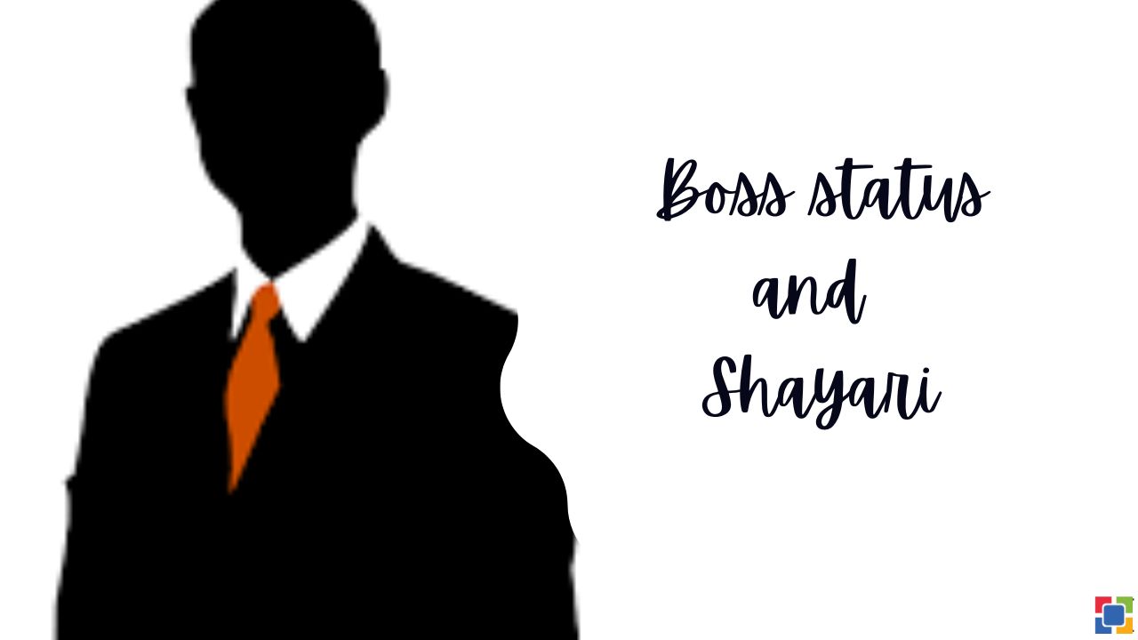 Boss status Shayari Hindi