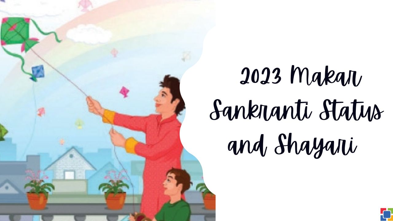 2023 Makar Sankranti Status and Shayari Hindi