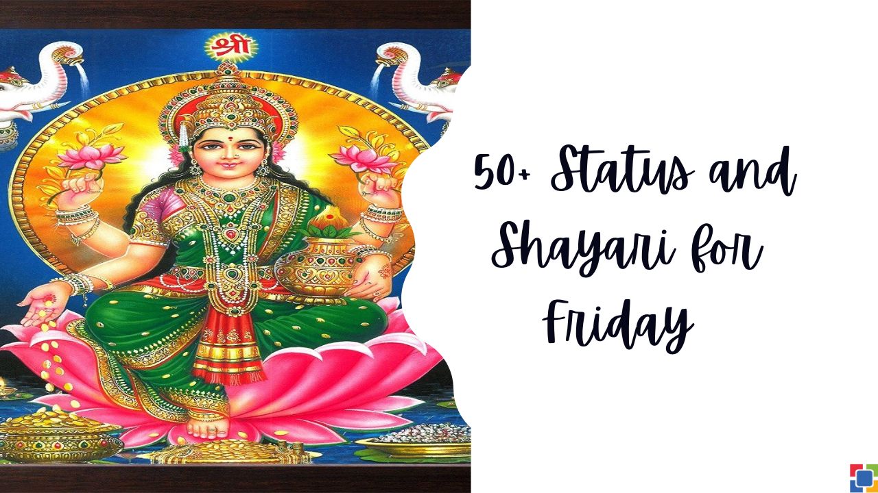 50+ Status and Shayari for Friday Hindi