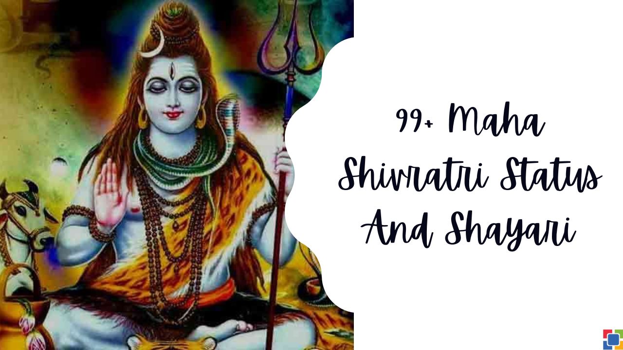 99+ Maha Shivratri Status And Shayari Hindi