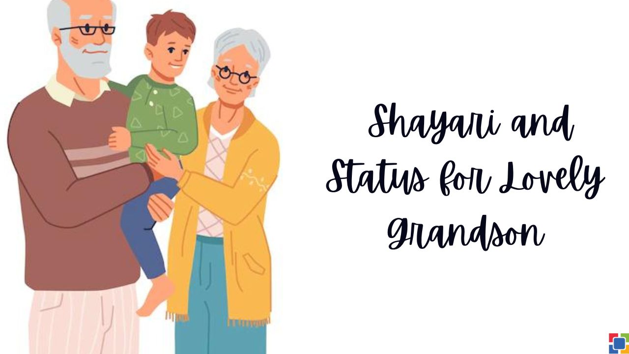Shayari and Status Lovely Grandson