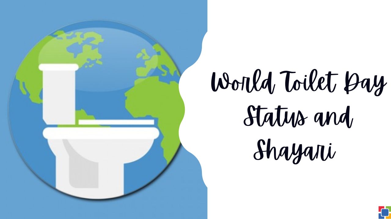 World Toilet Day Status and Shayari Hindi